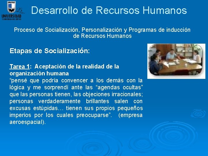 Desarrollo de Recursos Humanos Proceso de Socialización, Personalización y Programas de inducción de Recursos