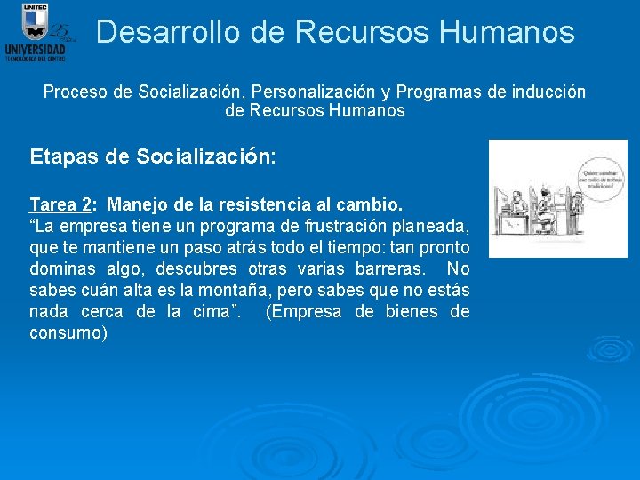 Desarrollo de Recursos Humanos Proceso de Socialización, Personalización y Programas de inducción de Recursos