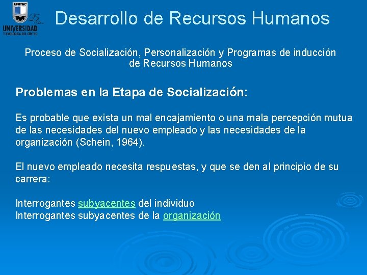 Desarrollo de Recursos Humanos Proceso de Socialización, Personalización y Programas de inducción de Recursos