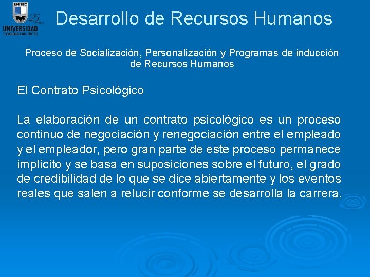 Desarrollo de Recursos Humanos Proceso de Socialización, Personalización y Programas de inducción de Recursos