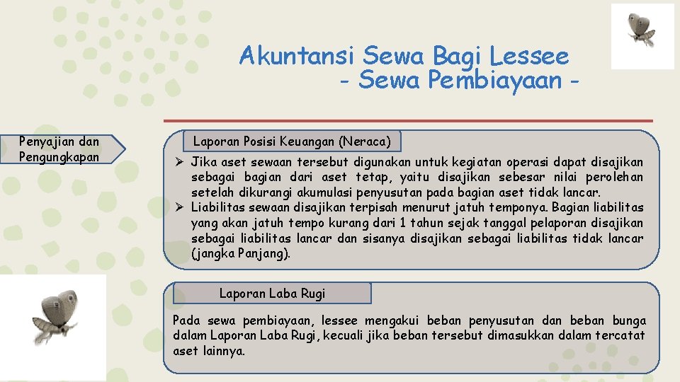 Akuntansi Sewa Bagi Lessee - Sewa Pembiayaan Penyajian dan Pengungkapan Laporan Posisi Keuangan (Neraca)