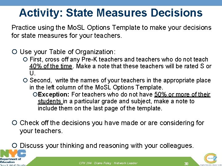 Activity: State Measures Decisions Practice using the Mo. SL Options Template to make your