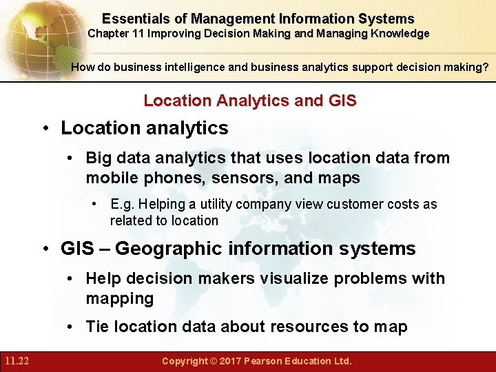 Essentials of Management Information Systems Chapter 11 Improving Decision Making and Managing Knowledge How