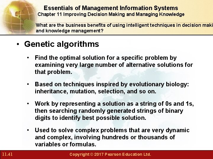 Essentials of Management Information Systems Chapter 11 Improving Decision Making and Managing Knowledge What