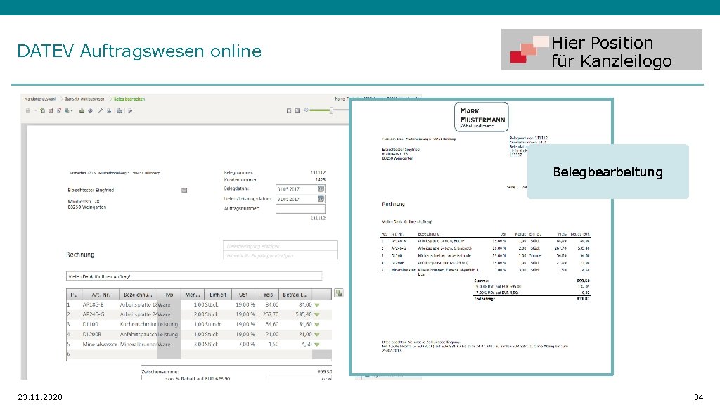 DATEV Auftragswesen online Hier Position für Kanzleilogo Belegbearbeitung 23. 11. 2020 34 