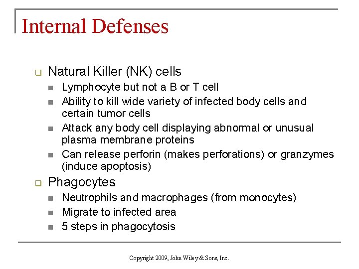 Chapter 22 The Lymphatic System and Immunity Copyright