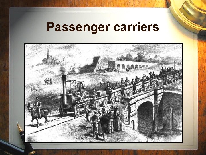 Passenger carriers 