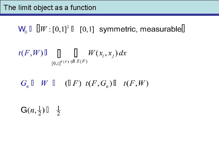 The limit object as a function 