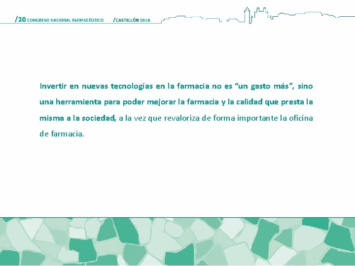 Invertir en nuevas tecnologías en la farmacia no es “un gasto más”, sino una Invertir en nuevas tecnologías en la farmacia no es “un gasto más”, sino una