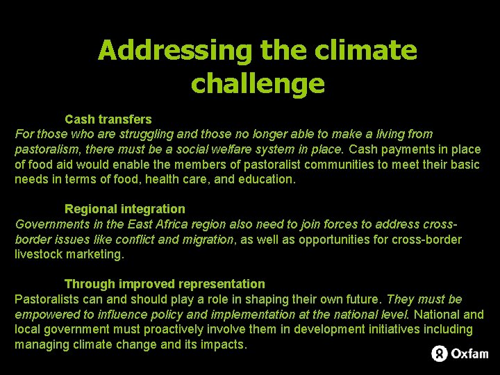 Addressing the climate challenge Cash transfers For those who are struggling and those no