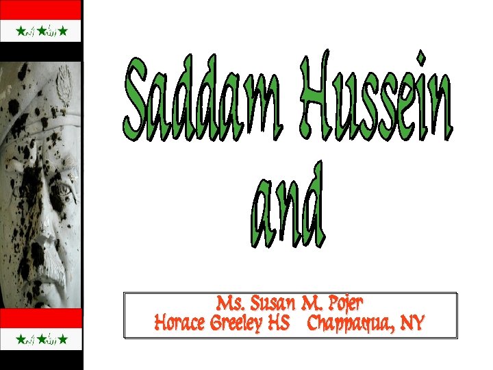 Ms. Susan M. Pojer Horace Greeley HS Chappaqua, NY 