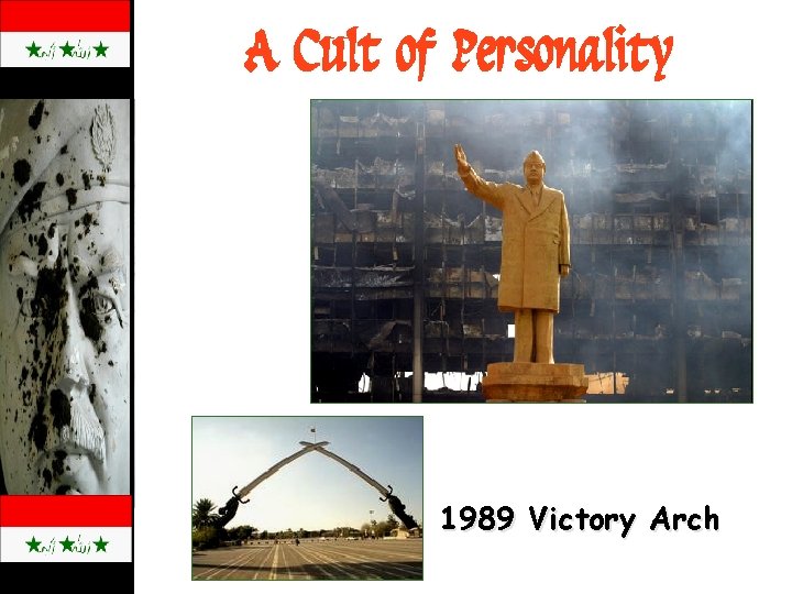 A Cult of Personality 1989 Victory Arch 