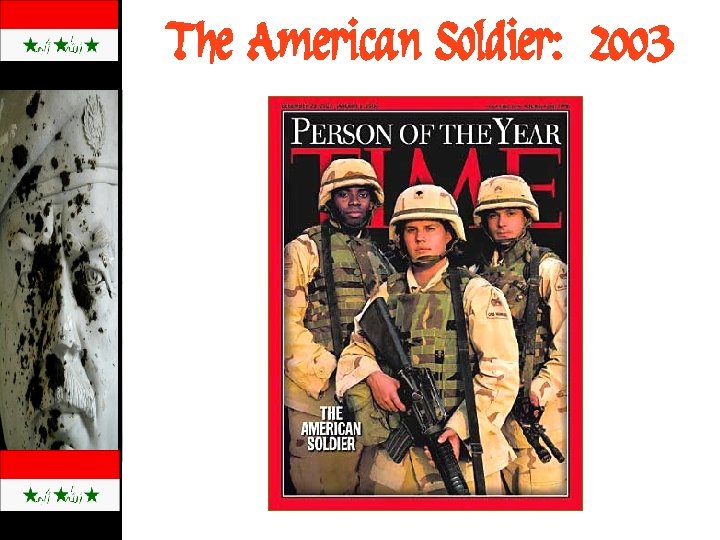 The American Soldier: 2003 