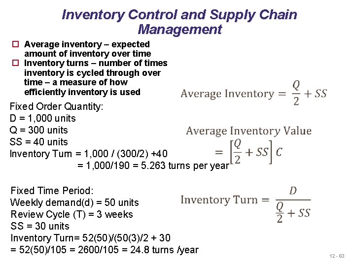 Inventory Control and Supply Chain Management Average inventory – expected amount of inventory over