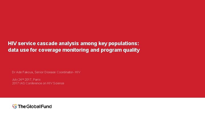 HIV service cascade analysis among key populations data