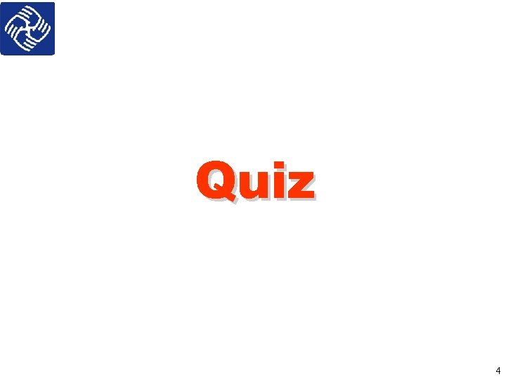 Quiz 4 