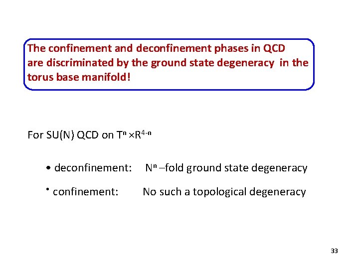  The confinement and deconfinement phases in QCD are discriminated by the ground state