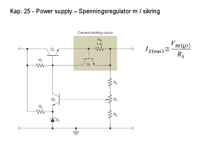 Kap. 25 - Power supply – Spenningsregulator m / sikring 