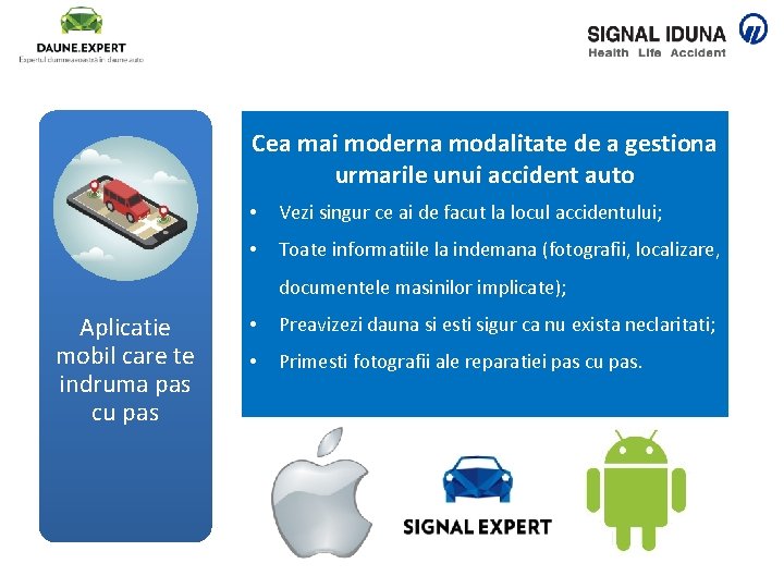 Cea mai moderna modalitate de a gestiona urmarile unui accident auto • Vezi singur