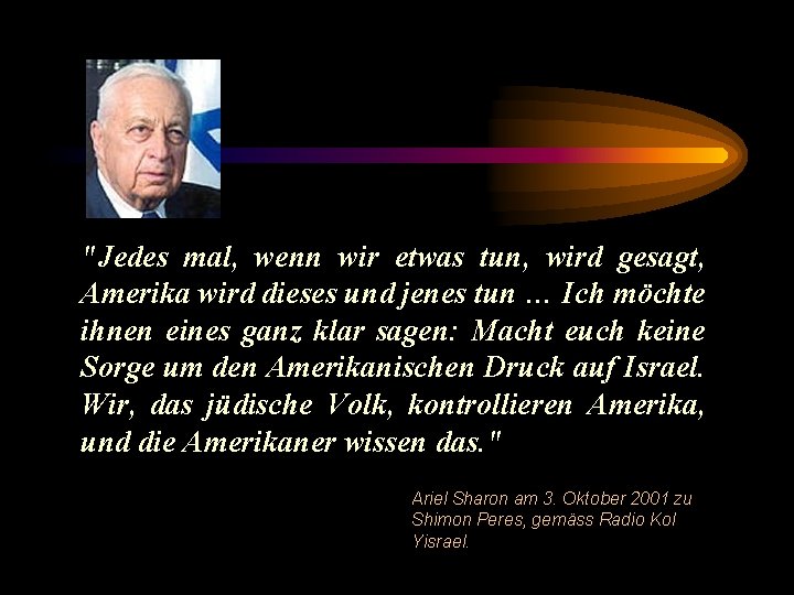 "Jedes mal, wenn wir etwas tun, wird gesagt, Amerika wird dieses und jenes tun