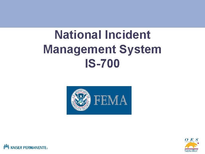 National Incident Management System IS-700 