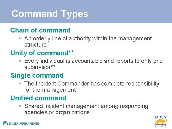 Command Types Chain of command § An orderly line of authority within the management