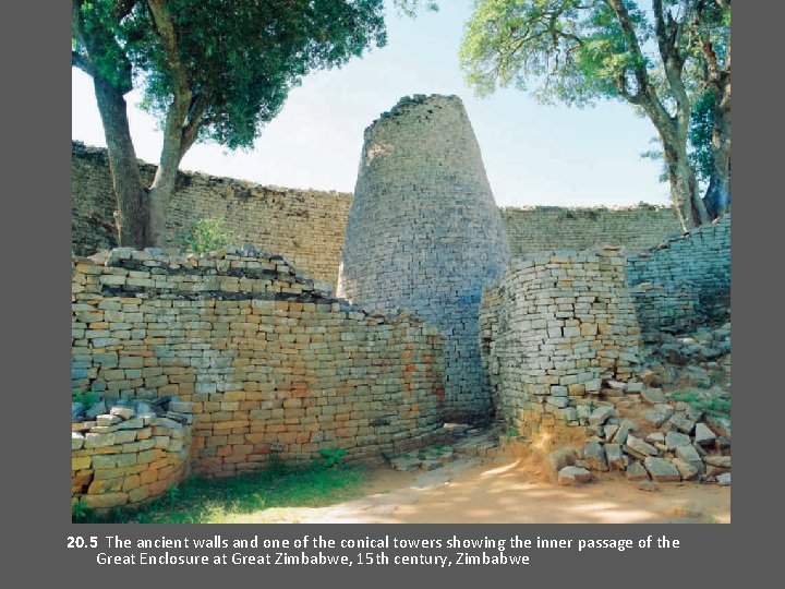20. 5 The ancient walls and one of the conical towers showing the inner