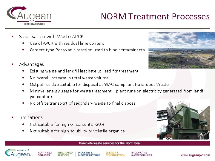 NORM Treatment Processes • Stabilisation with Waste APCR • • Use of APCR with