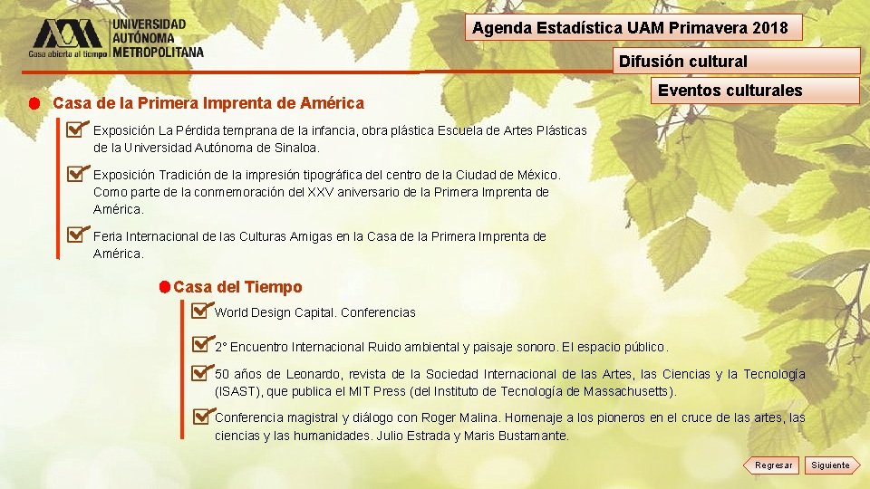Agenda Estadística UAM Primavera 2018 Difusión cultural Casa de la Primera Imprenta de América