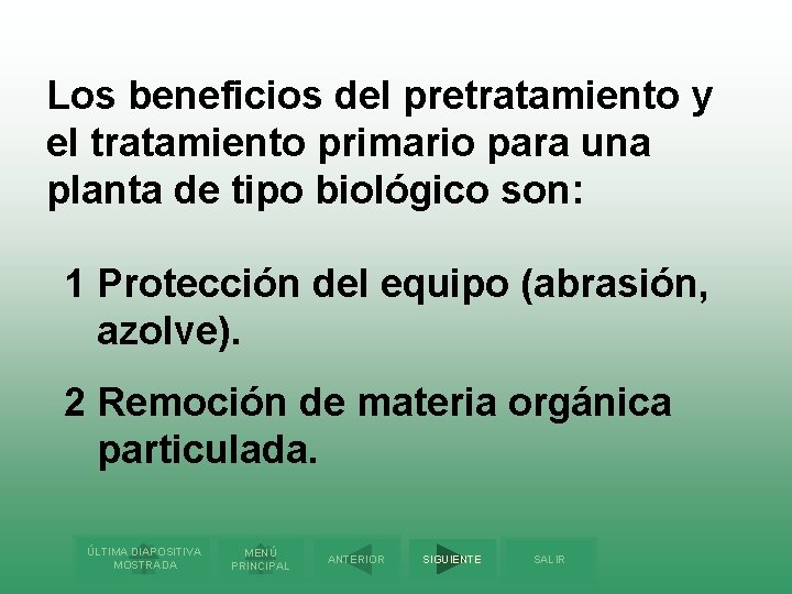 Los beneficios del pretratamiento y el tratamiento primario para una planta de tipo biológico