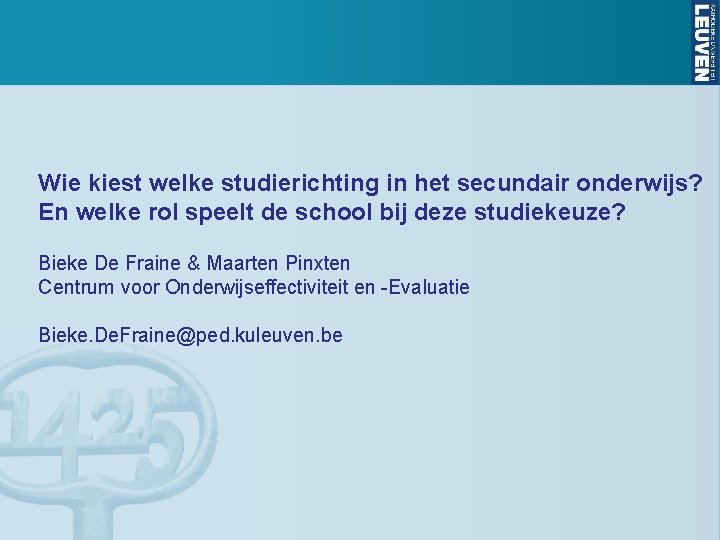 Wie kiest welke studierichting in het secundair onderwijs? En welke rol speelt de school