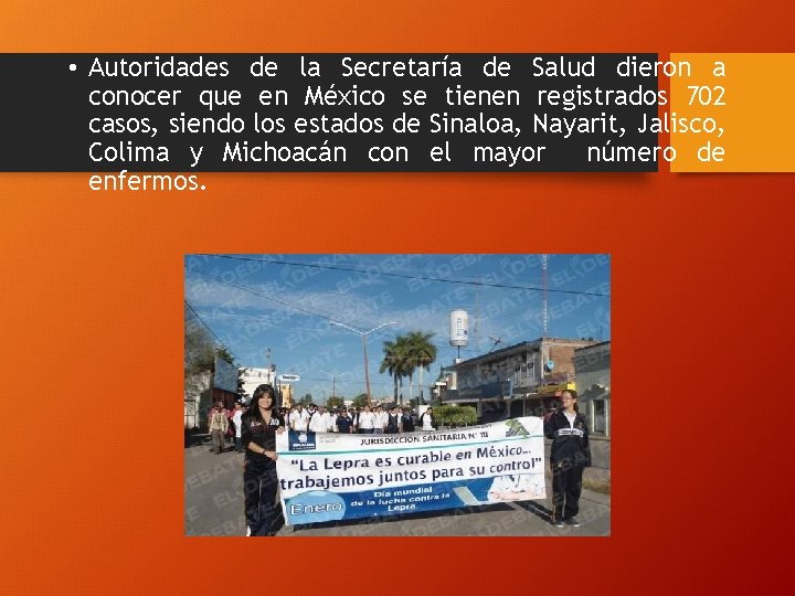  • Autoridades de la Secretaría de Salud dieron a conocer que en México