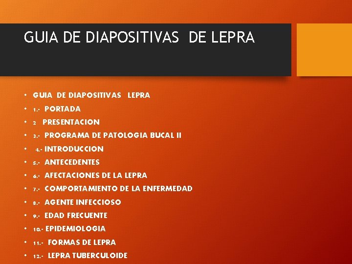 GUIA DE DIAPOSITIVAS DE LEPRA • GUIA DE DIAPOSITIVAS LEPRA • 1. - PORTADA