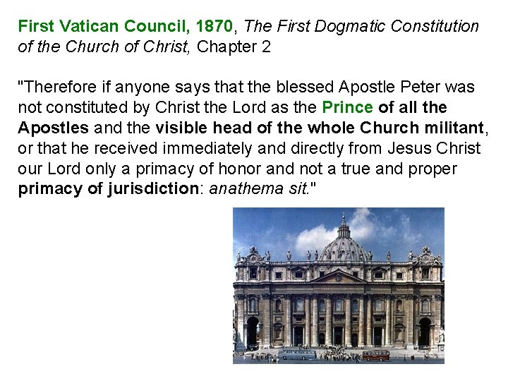 First Vatican Council, 1870, The First Dogmatic Constitution of the Church of Christ, Chapter