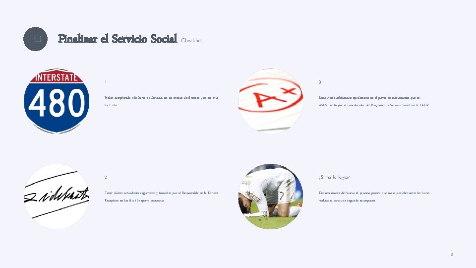 � Finalizar el Servicio Social Checklist 1 3 Haber completado 480 horas de Servicio,