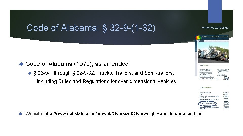 Code of Alabama: § 32 -9 -(1 -32) Code of Alabama (1975), as amended