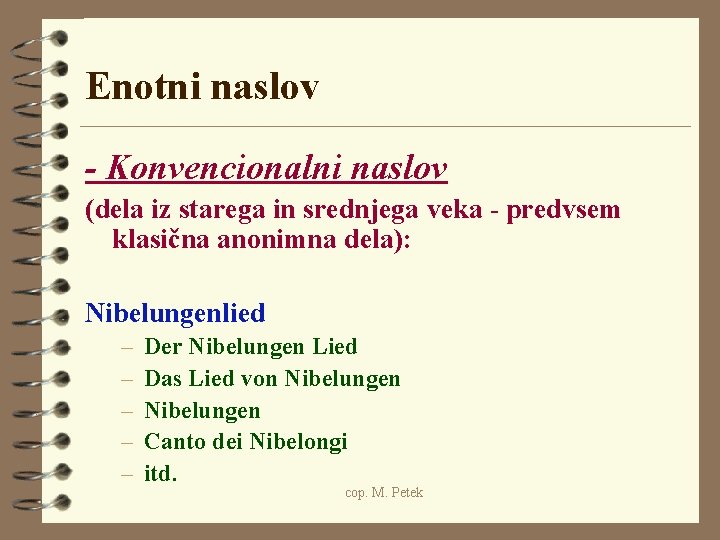 Enotni naslov - Konvencionalni naslov (dela iz starega in srednjega veka - predvsem klasična