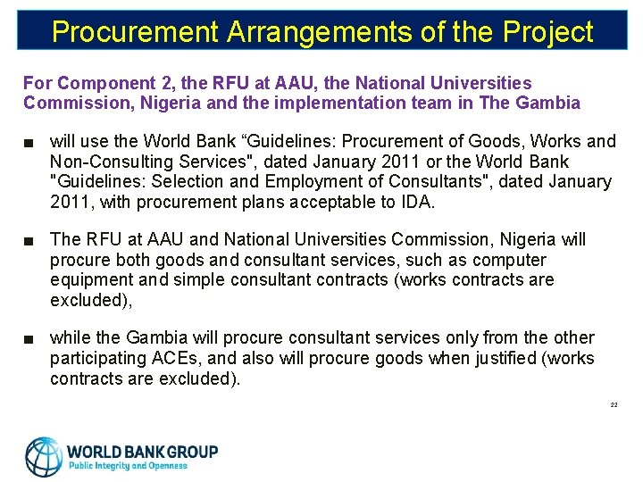 Procurement Arrangements of the Project For Component 2, the RFU at AAU, the National