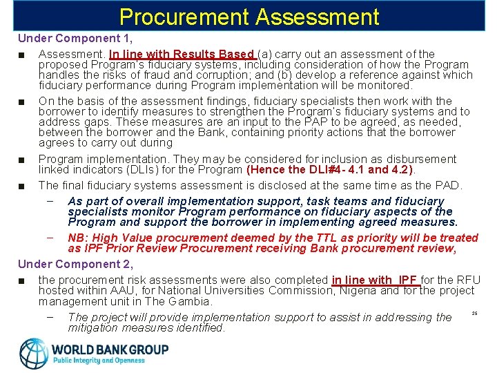 Procurement Assessment Under Component 1, ■ Assessment. In line with Results Based (a) carry