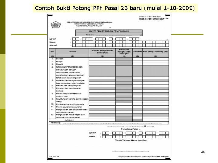 Contoh Bukti Potong PPh Pasal 26 baru (mulai 1 -10 -2009) 26 