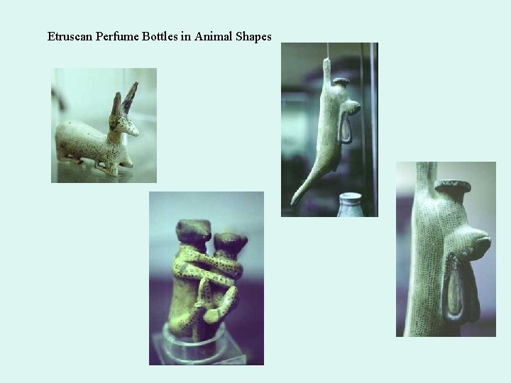 Etruscan Perfume Bottles in Animal Shapes 
