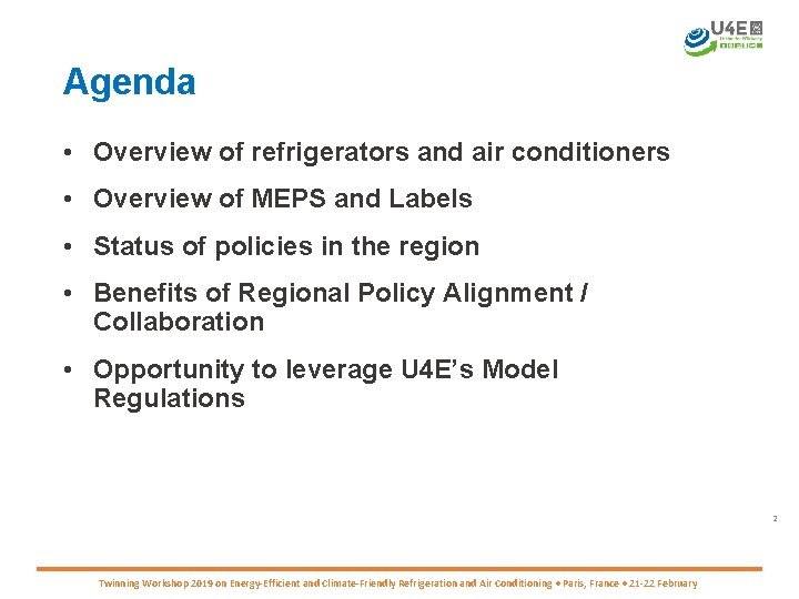 Agenda • Overview of refrigerators and air conditioners • Overview of MEPS and Labels