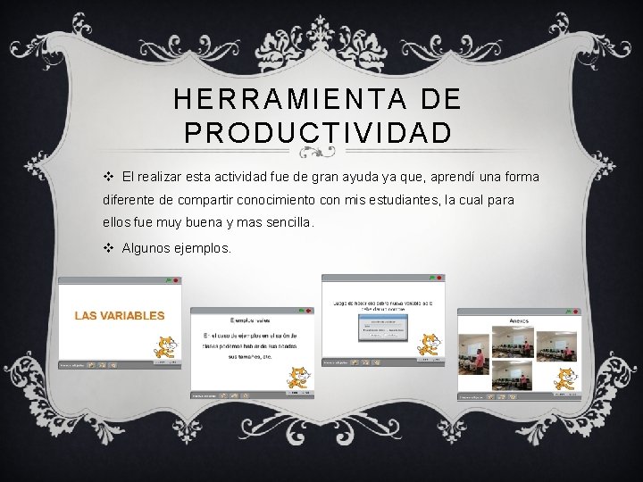 HERRAMIENTA DE PRODUCTIVIDAD v El realizar esta actividad fue de gran ayuda ya que, HERRAMIENTA DE PRODUCTIVIDAD v El realizar esta actividad fue de gran ayuda ya que,