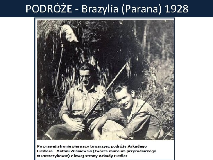 PODRÓŻE - Brazylia (Parana) 1928 