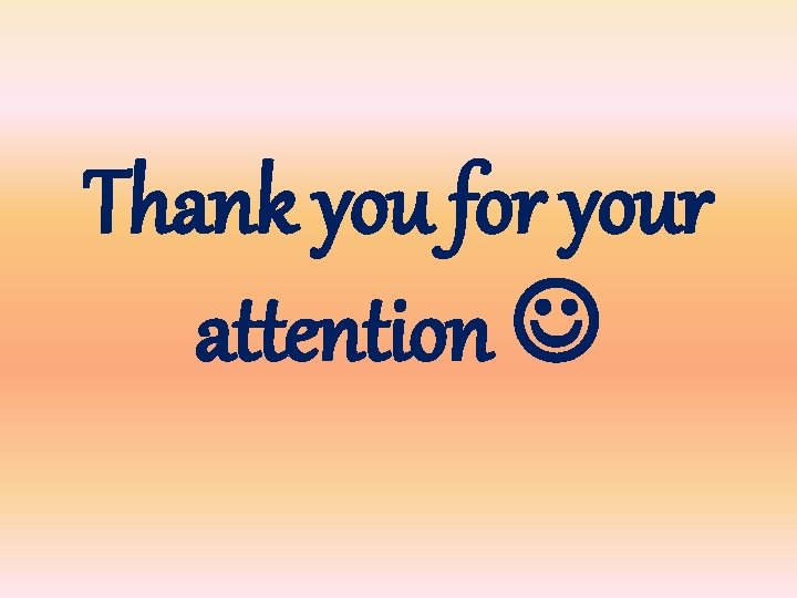 Thank you for your attention 