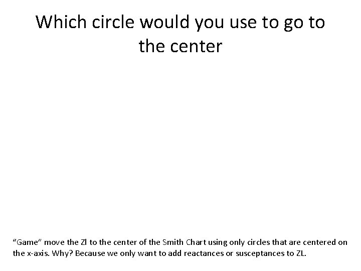 Which circle would you use to go to the center “Game” move the Zl