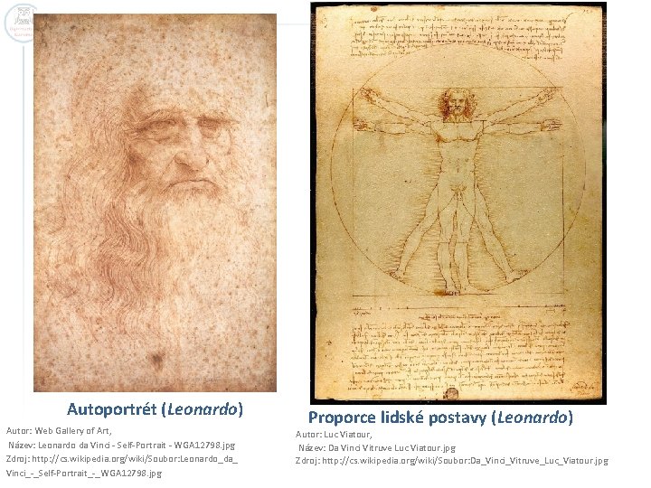 Autoportrét (Leonardo) Autor: Web Gallery of Art, Název: Leonardo da Vinci - Self-Portrait -