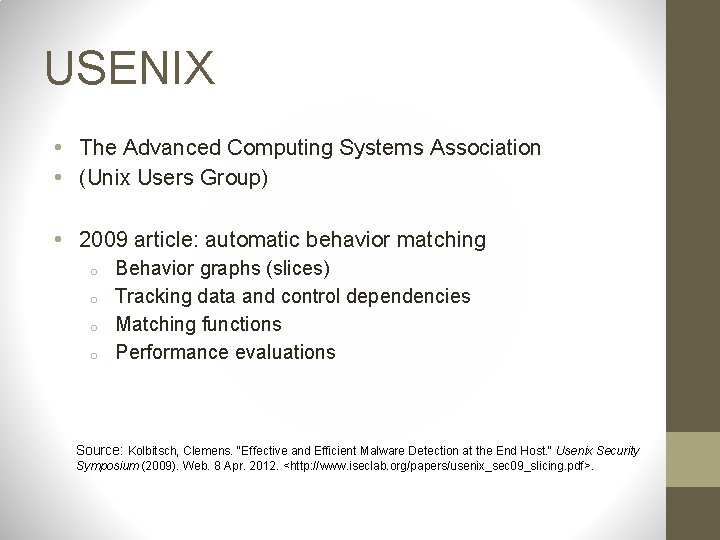 USENIX • The Advanced Computing Systems Association • (Unix Users Group) • 2009 article: