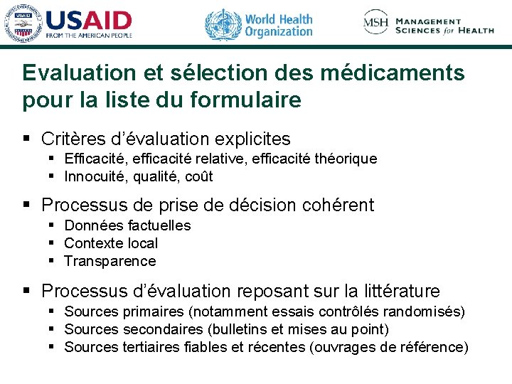 Evaluation et sélection des médicaments pour la liste du formulaire § Critères d’évaluation explicites