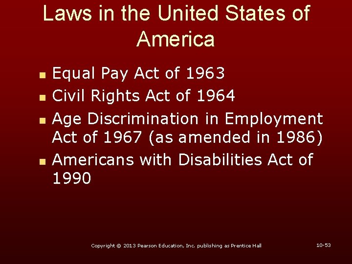 Laws in the United States of America n n Equal Pay Act of 1963